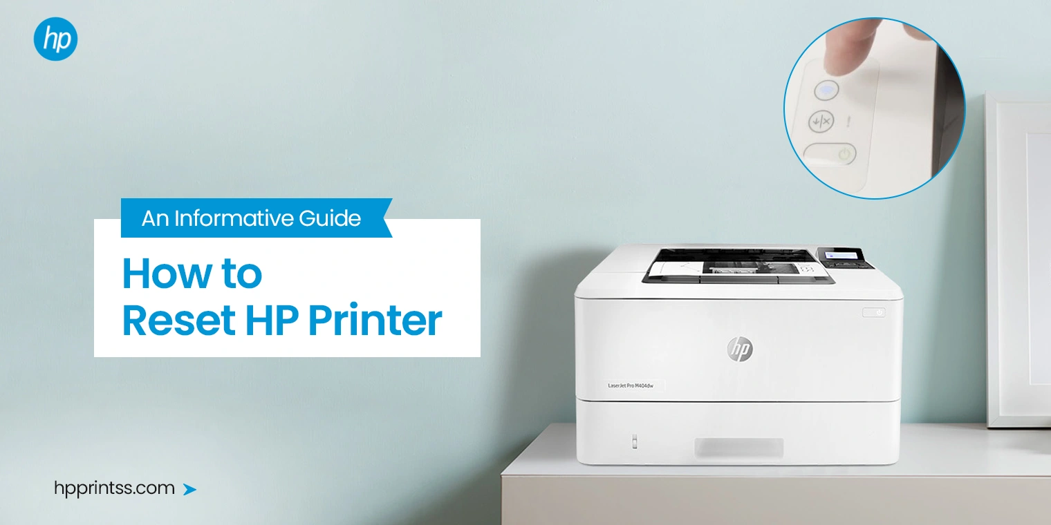 How to Reset HP Printer